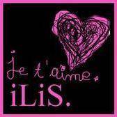 Ilis : Je t'Aime Ilis : Je t'Aime